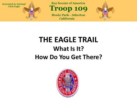THE EAGLE TRAIL What Is It? How Do You Get There?.