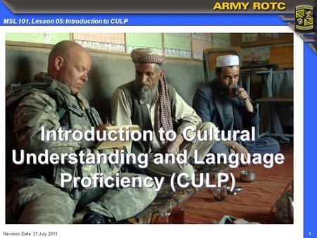 Introduction to Cultural Understanding and Language Proficiency (CULP)