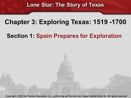 Lone Star: The Story of Texas