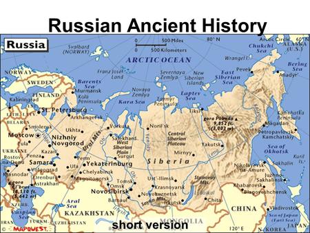 Russian Ancient History short version. Timeline Vikings RuleZ (IX-XIII centuries) –Kicked out of your own country? Not a problem. Establish a new one.