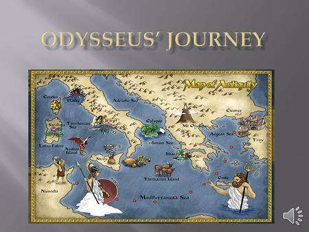 Odysseus, a warrior from Ithaca, devised a plan to defeat Troy.