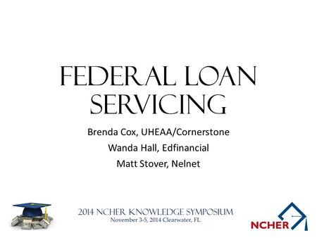 Federal Loan Servicing