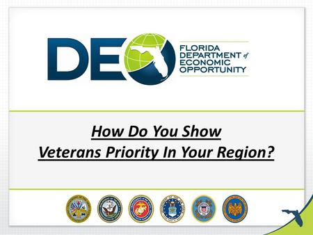 How Do You Show Veterans Priority In Your Region?.