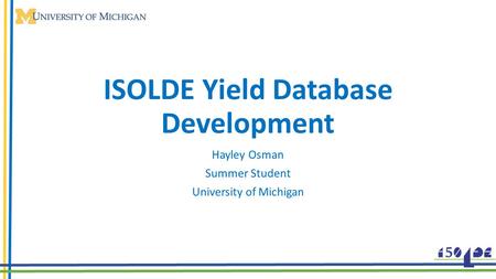 ISOLDE Yield Database Development