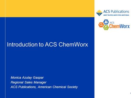 Introduction to ACS ChemWorx