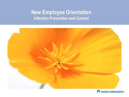 New Employee Orientation Infection Prevention and Control.