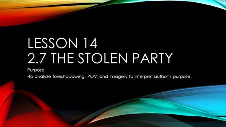 Lesson The Stolen Party