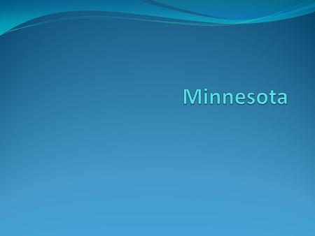 Minnesota's state nickname. “Is the north star “
