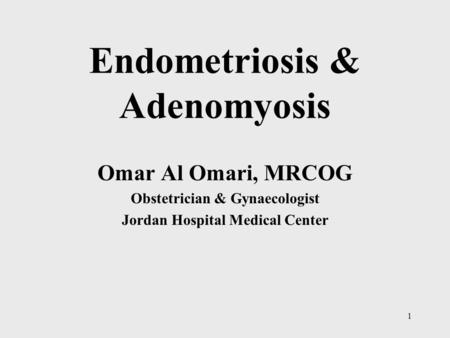 Endometriosis & Adenomyosis