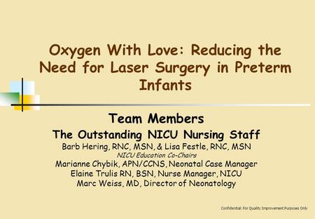 Team Members The Outstanding NICU Nursing Staff