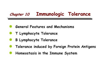 Chapter 10 Immunologic Tolerance