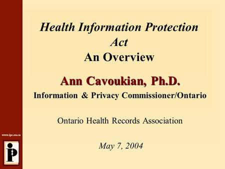 Health Information Protection Act An Overview
