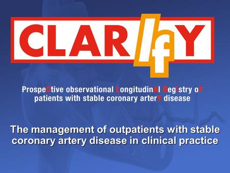 The management of outpatients with stable coronary artery disease in clinical practice.