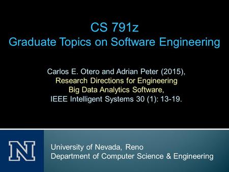 CS 791z Graduate Topics on Software Engineering