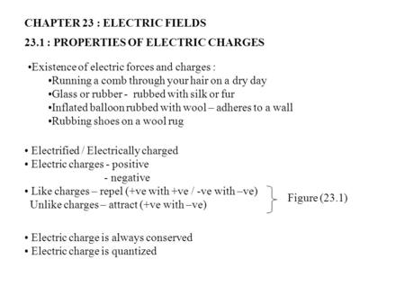 CHAPTER 23 : ELECTRIC FIELDS