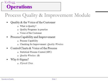 Process Quality & Improvement Module