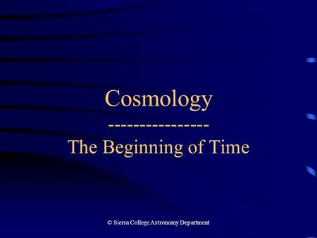 Cosmology The Beginning of Time