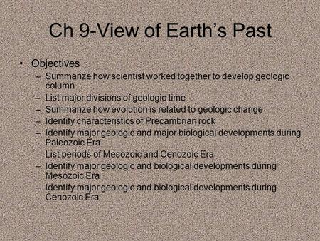 Ch 9-View of Earth’s Past