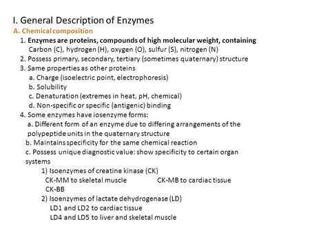 I. General Description of Enzymes