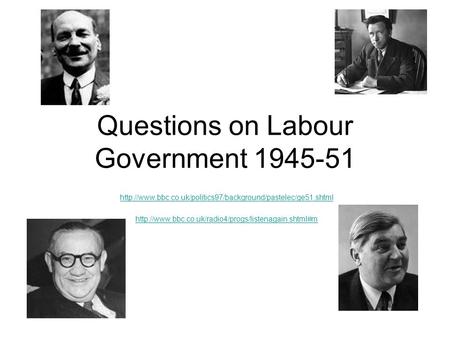 Questions on Labour Government 1945-51