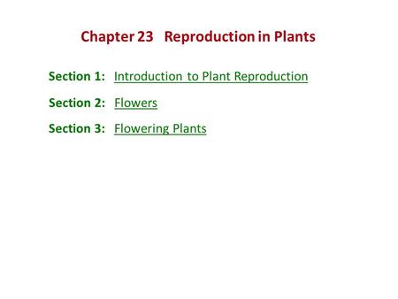 Chapter 23 Reproduction in Plants