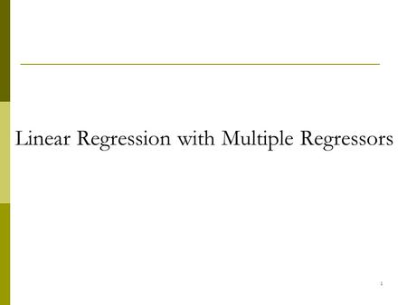 Linear Regression with Multiple Regressors