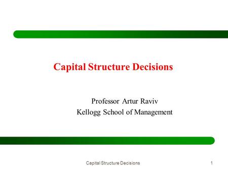 Capital Structure Decisions