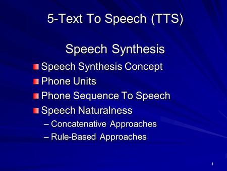 5-Text To Speech (TTS) Speech Synthesis
