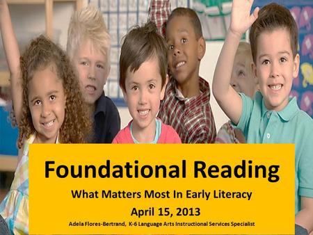 What Matters Most In Early Literacy