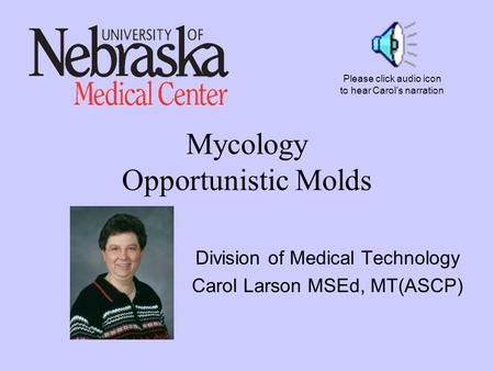 Mycology Opportunistic Molds