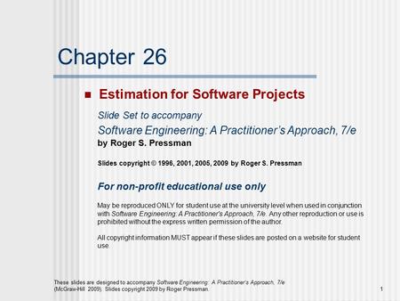 Chapter 26 Estimation for Software Projects