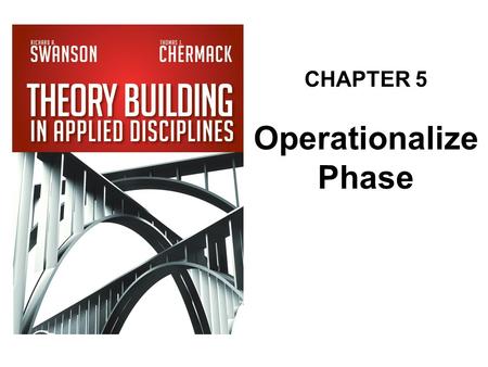 CHAPTER 5 Operationalize Phase.