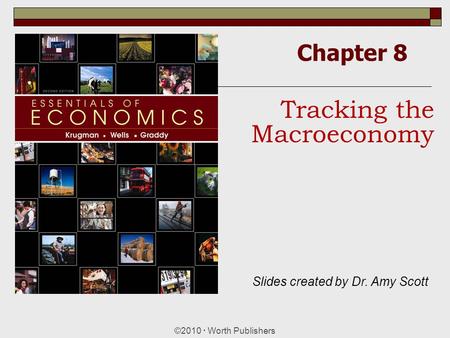 Tracking the Macroeconomy