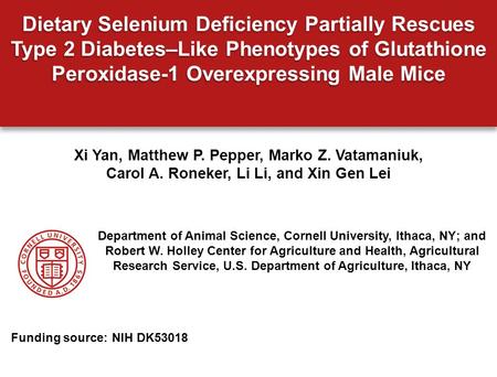 Dietary Selenium Deficiency Partially Rescues Type 2 Diabetes–Like Phenotypes of Glutathione Peroxidase-1 Overexpressing Male Mice Dietary Selenium Deficiency.