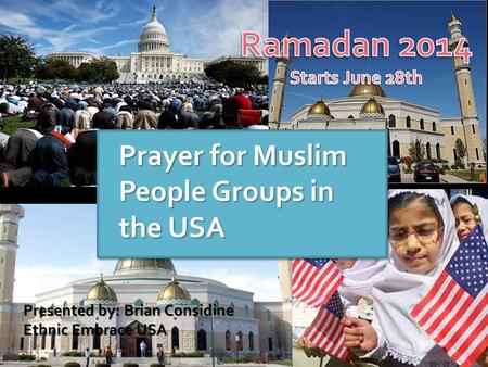 Ramadan 2014 Prayer for Muslim People Groups in the USA