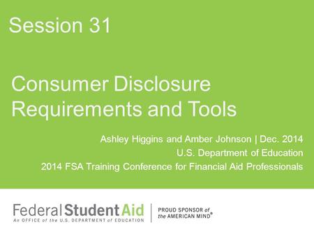 Consumer Disclosure Requirements and Tools