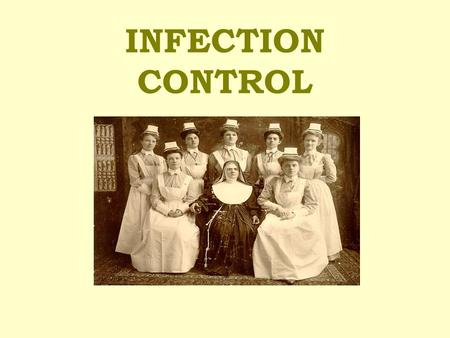 INFECTION CONTROL THE INFECTION CONTROL STAFF INTEGRIS BAPTIST INTEGRIS SOUTHWEST V. Ramgopal, M.D., Hospital Epidemiologist Gwen Harington, RN, BSN,