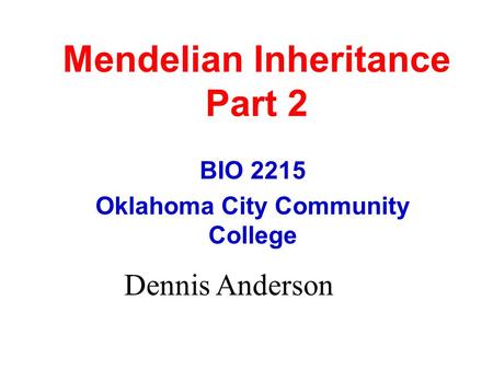 Mendelian Inheritance Part 2