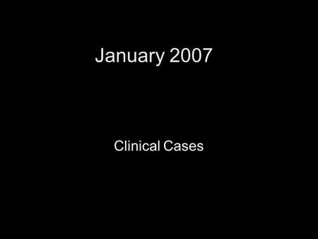 January 2007 Clinical Cases. BACKGROUND A 57-year-old man presents to a local emergency department with severe abdominal pain after being evacuated from.
