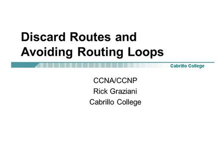 Discard Routes and Avoiding Routing Loops