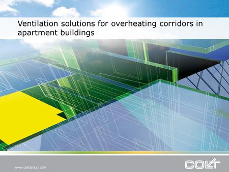 Ventilation solutions for overheating corridors in apartment buildings