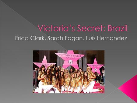 Victoria’s Secret: Brazil