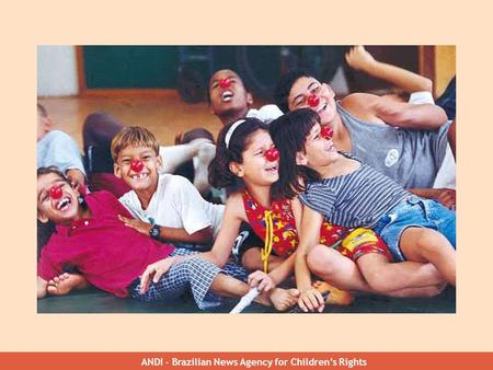 ANDI - Brazilian News Agency for Children’s Rights.