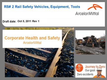 Vehicles, Equipment, Tools RS# 2 Rail Safety Vehicles, Equipment, Tools A Oct 5, 2011 Rev 1.