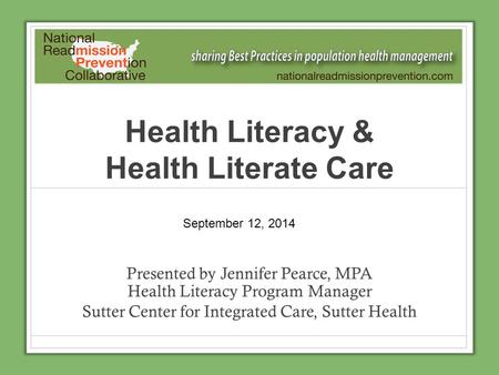Health Literacy & Health Literate Care