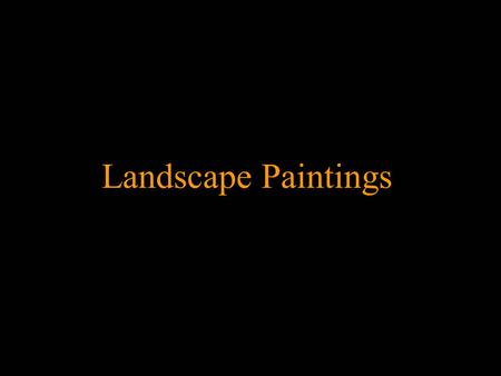 Landscape Paintings. Black, White and Grey Landscape Tones and Values.