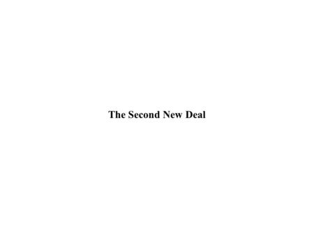 The Second New Deal. The New Deal > Historiographic Debates 1952, Herbert Hoover New Deal failed because it “attempted to collectivize the American system.