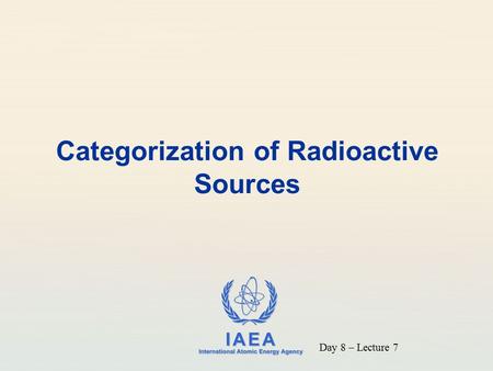 Categorization of Radioactive Sources