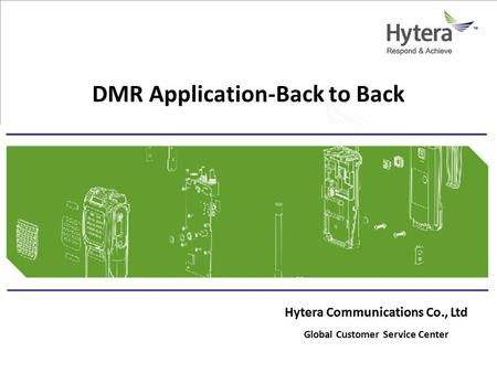 DMR Application-Back to Back