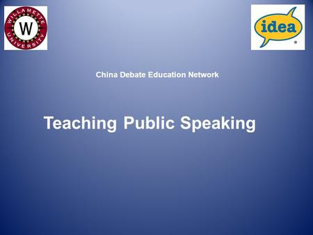 Teaching Public Speaking China Debate Education Network.